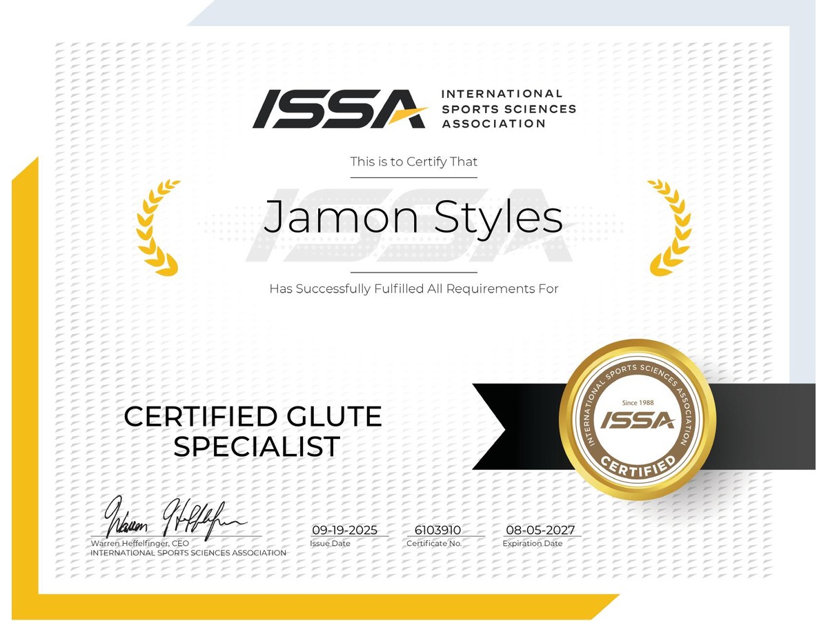 ISSA Certified Glute Specialist certificate for Jamon Styles